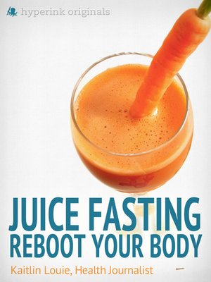 cover image of Juice Fasting